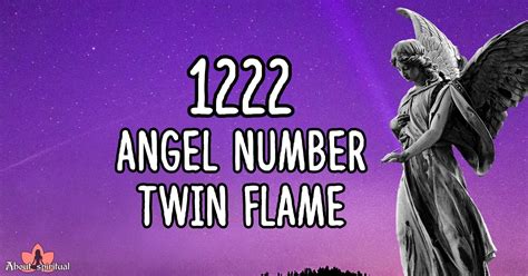 1222 Angel Number Twin Flame: Unusual Union,。